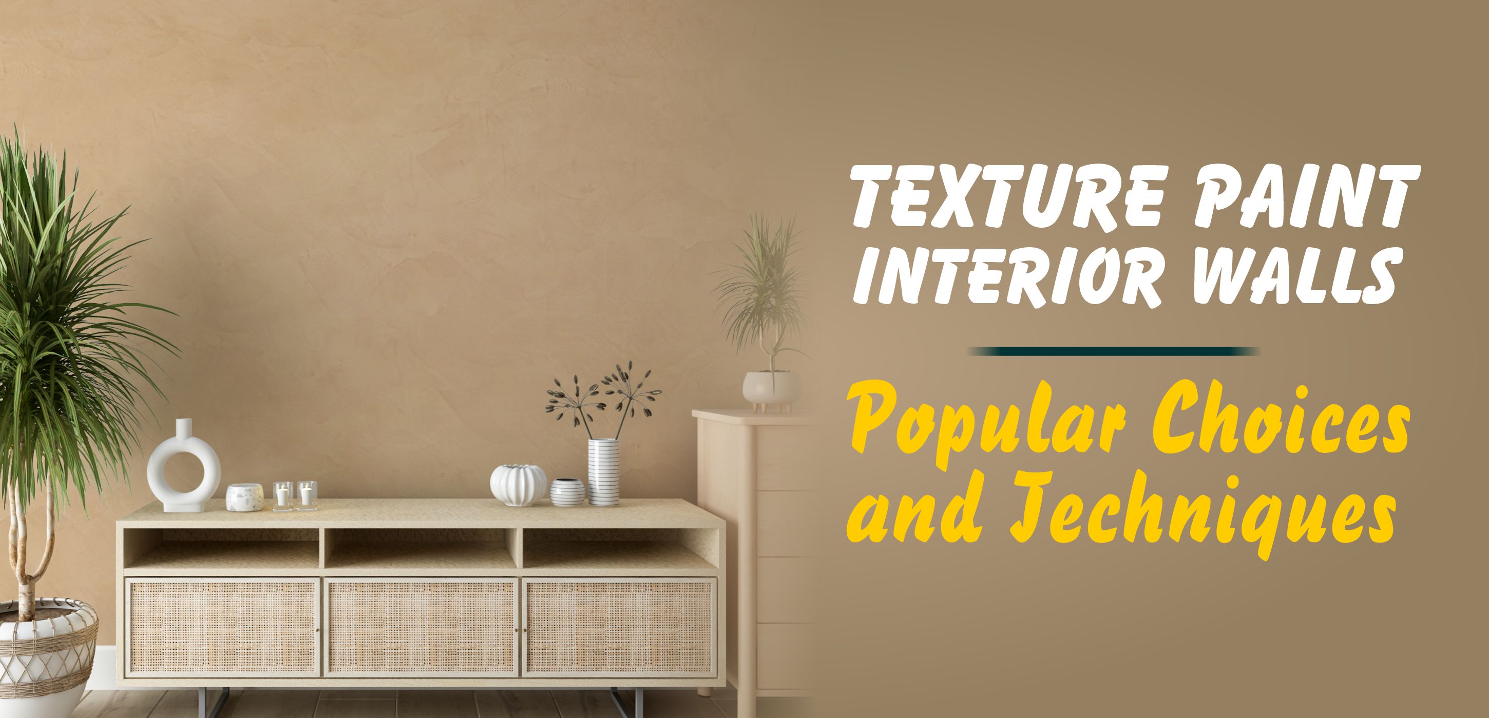 Texture Paint for Interior Walls