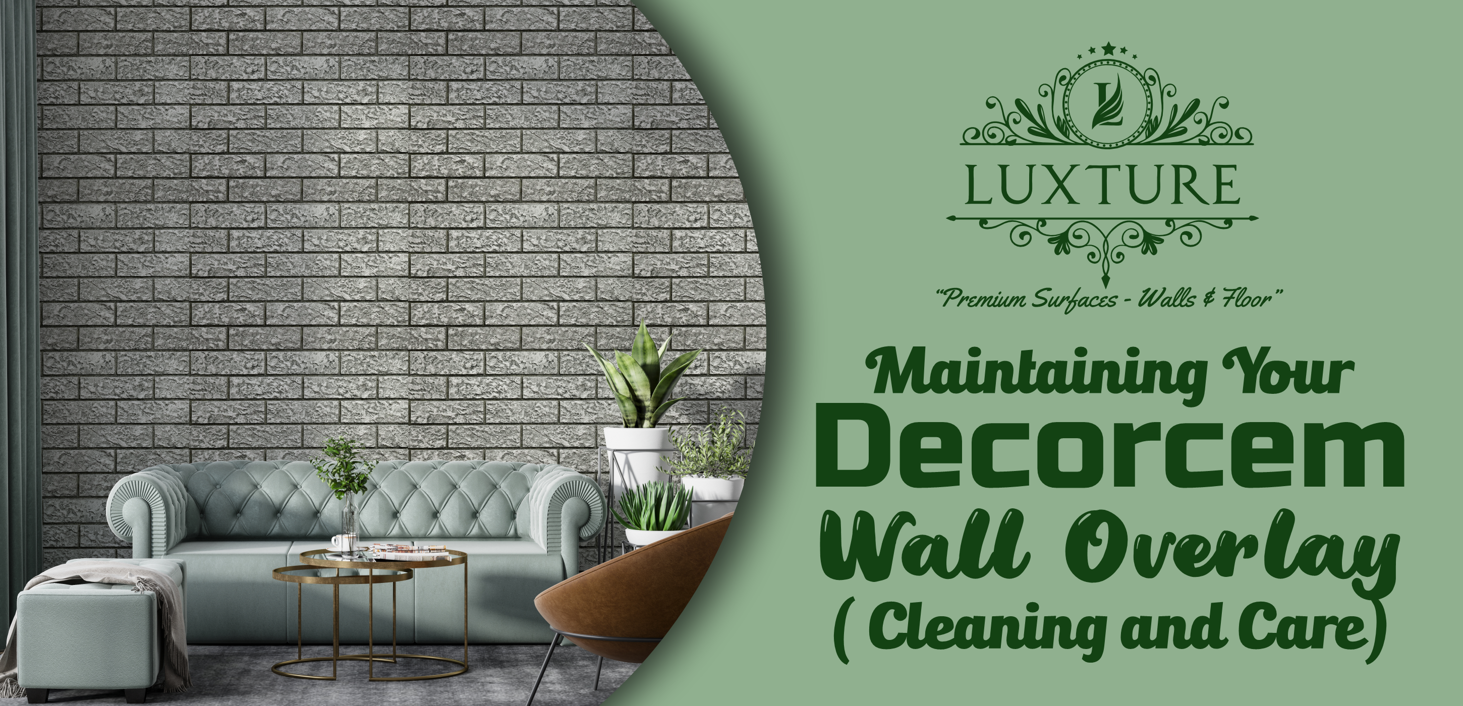 Maintaining Your Decorcem Wall Overlay